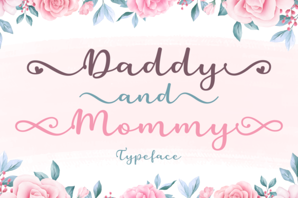 Daddy and Mommy Font: A Web Designer’s Review