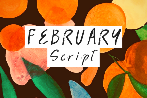 February Script: A Handwritten Typeface for Authentic Brands