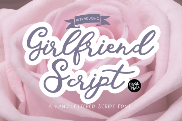 Girlfriend Script: A Delicate Typeface for Editorial Design