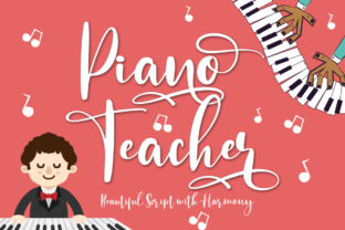 Piano Teacher Font: A Maker’s Guide to Soft Script